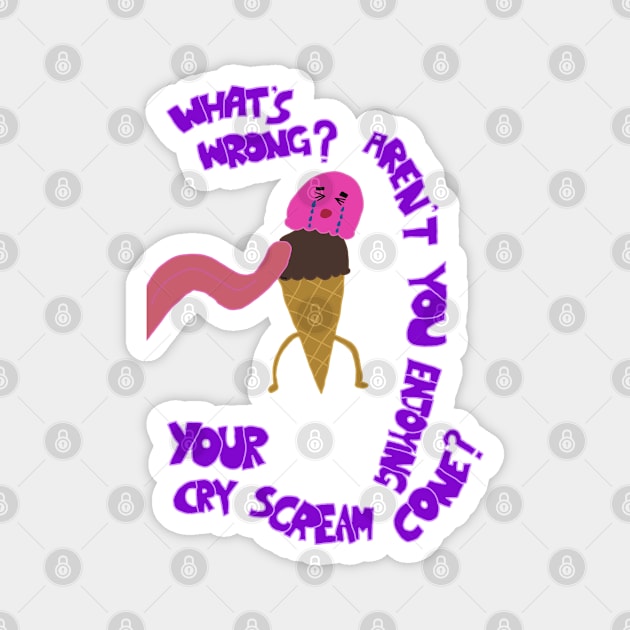 Cry Scream Cone Illustration Magnet by HFGJewels