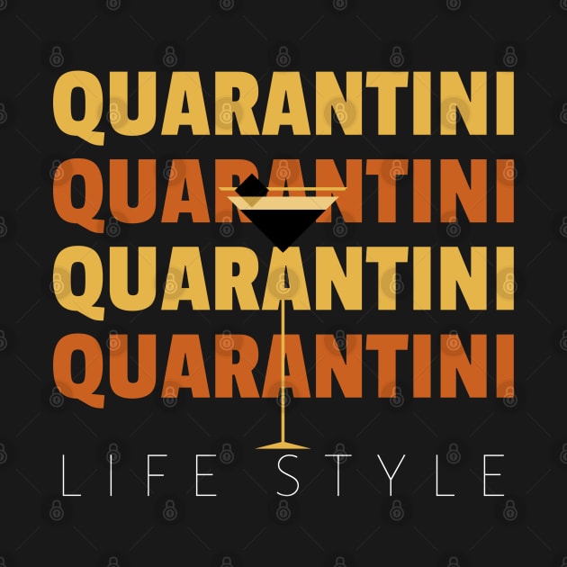 Quarantini Lifestyle by Antisocialeyez