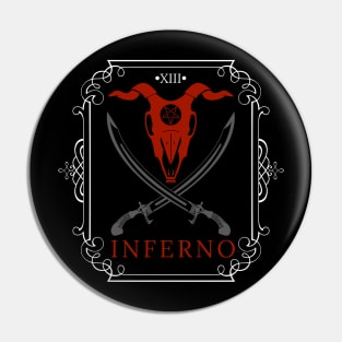 THE INFERNO Pin