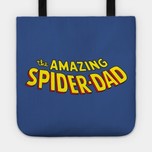 the amazing spider-dad Tote