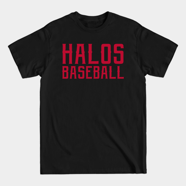 Discover Halos Baseball - Los Angeles Angels - T-Shirt