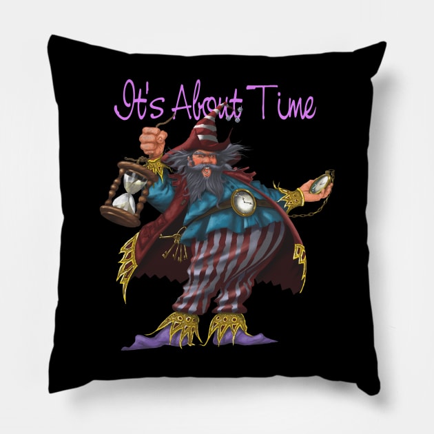 Its about time Pillow by Tony Morgan