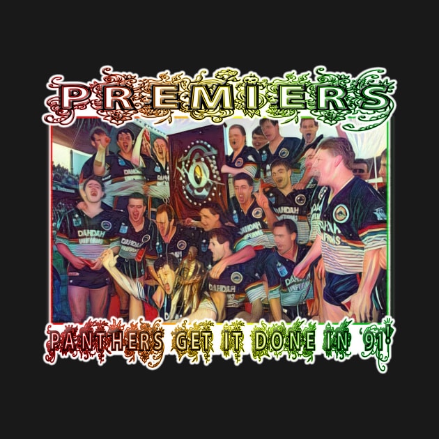 Penrith Panthers - PREMIERS 1991 by OG Ballers