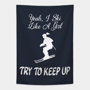 Funny Ski Like A Girl Tapestry