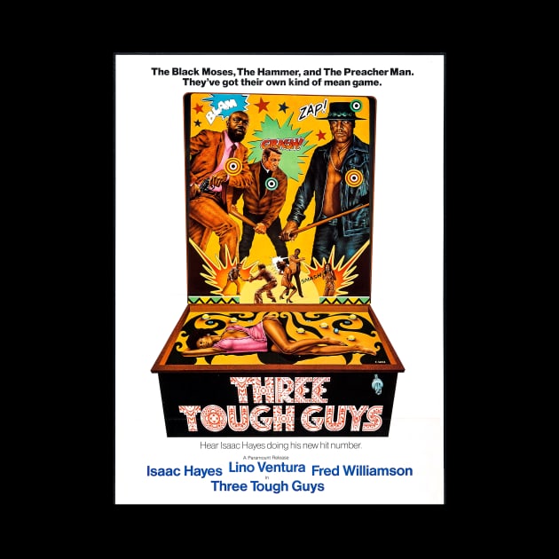 Three Tough Guys (1974) by Scum & Villainy