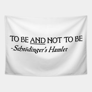 Schrodinger's Hamlet Tapestry