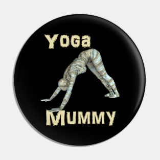 Yoga Mummy Downward Dog Pose Pin