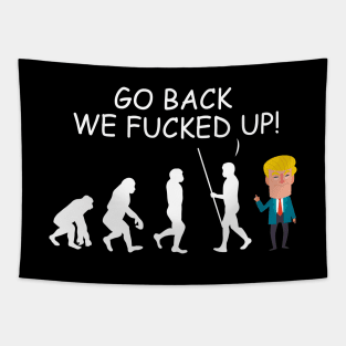 Funny Anti-Trump Fucked Up Tapestry