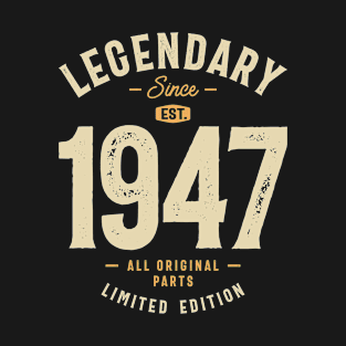 Legendary Since 1947 76th Birthday T-Shirt