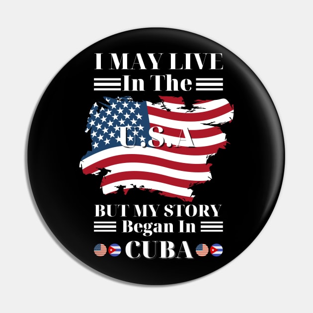 I may live in USA but my story began in Cuba Pin by JustBeSatisfied