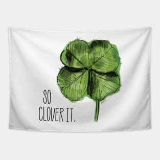 So Clover It. Tapestry