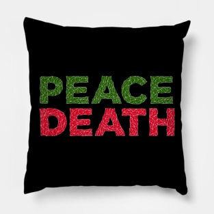 Peace Death Pillow