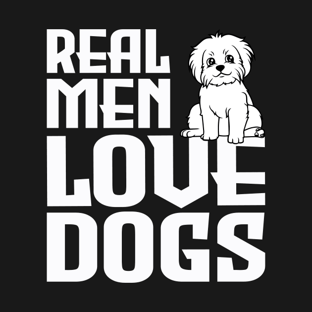 real men love dogs by Jackies FEC Store