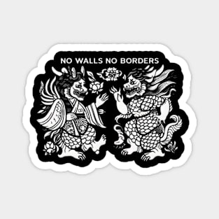 No Walls No Borders Magnet