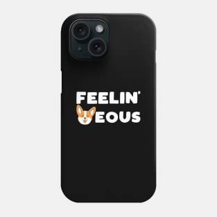 Funny Corgi Owner Gift - funny corgi lover slogan Phone Case