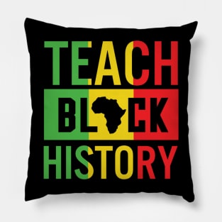 Teach Black History, Black History, Black Lives Matter, African American Pillow