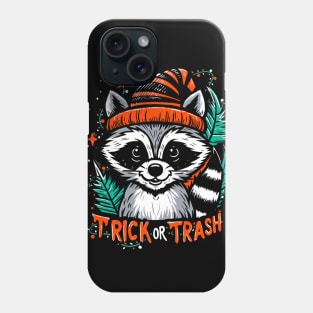 Trick Or Trash Phone Case