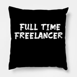 Full time freelancer Pillow