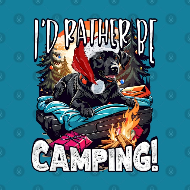 I'd Rather Be Camping, Cute Christmas Labrador Dog, Camper Glamper by NearlyNow