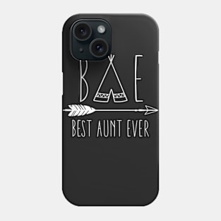 Best Aunt Ever BAE Auntie Gift Phone Case