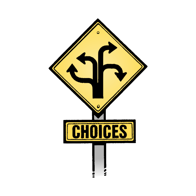 Choices | Signs, Decision, Life, Direction, Road Sign by mounteencom