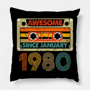 Awesome Since January 1980 44 Years Old 44th Birthday Pillow