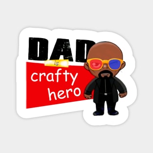 Father's day, Dad, Daddy's birthday, love day, valentine's day. Magnet