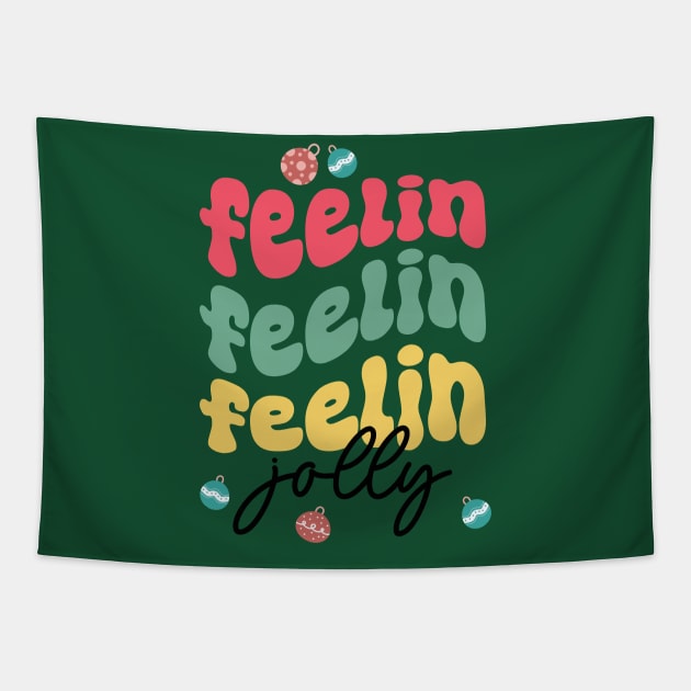 Feeling Jolly Christmas Colorful Text Tapestry by i am Cuta