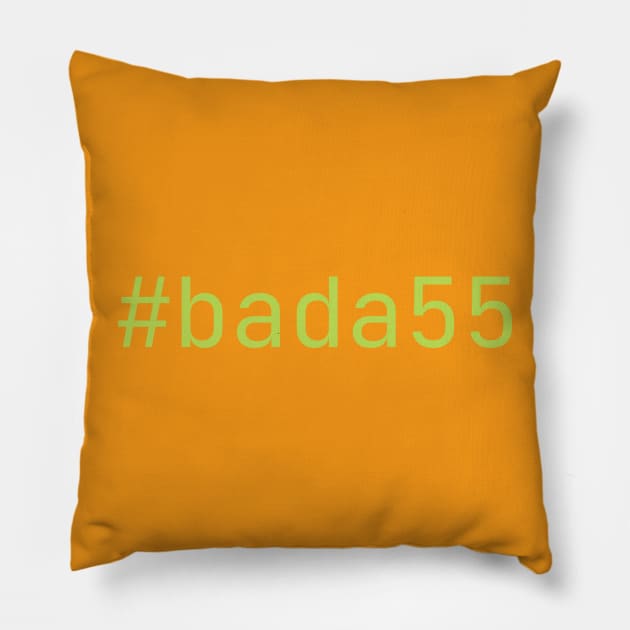 bada55 green on orange Pillow by Lyrical Parser