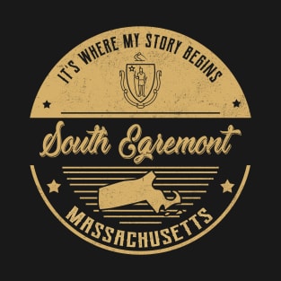 South Egremont Massachusetts It's Where my story begins T-Shirt