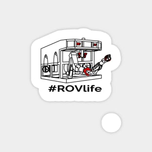 #ROVlife Magnet