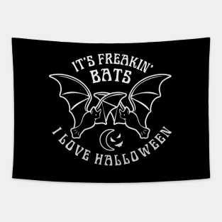 It's Freakin Bats I Love Halloween Funny Meme Quote Tapestry