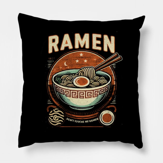 Funny Ramen Shirt Vintage Retro Don't Touch Ramen Lover Pillow by Flyprint