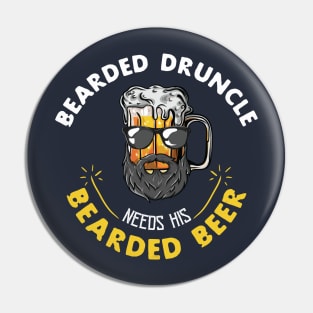 Copy of Funny Craft Beer Drunk Uncle Beard Bearded Druncle Pin