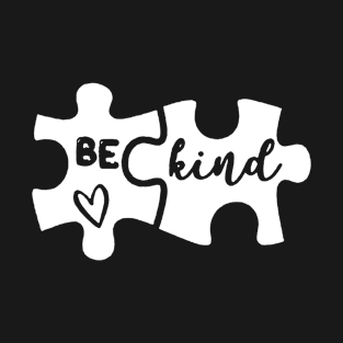 Be Kind Puzzle Piece Autism Awareness Cute Gift T-Shirt