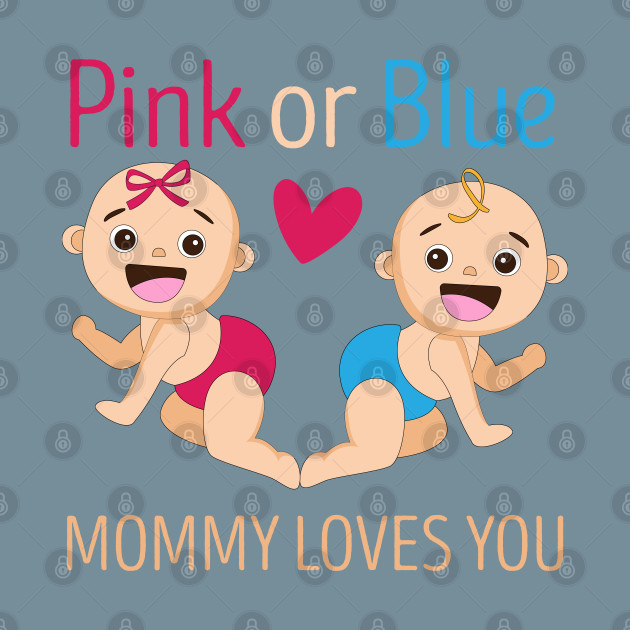 Discover Pink Or Blue Mommy Loves You Gender Reveal Party Shower - Baby - T-Shirt