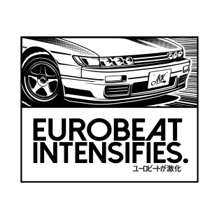 EUROBEAT INTENSIFIES - SILVIA S13 T-Shirt