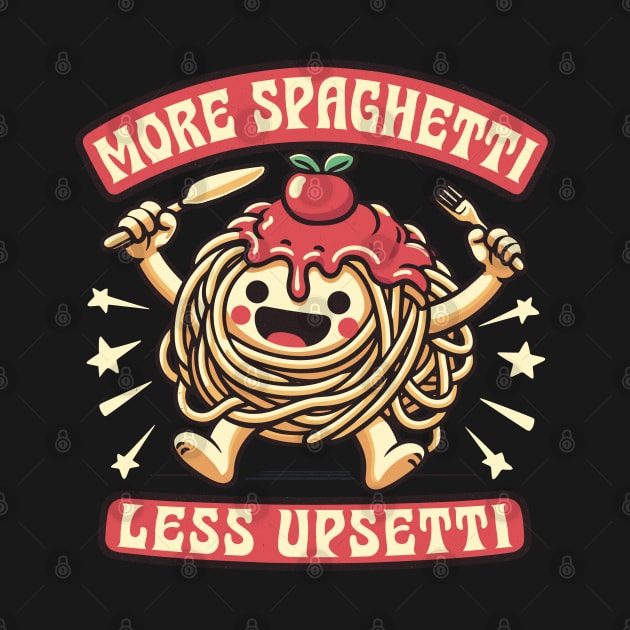 More Spaghetti - Less Upsetti by DankFutura