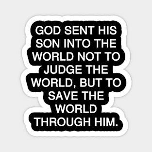 John 3:17 NLT Magnet