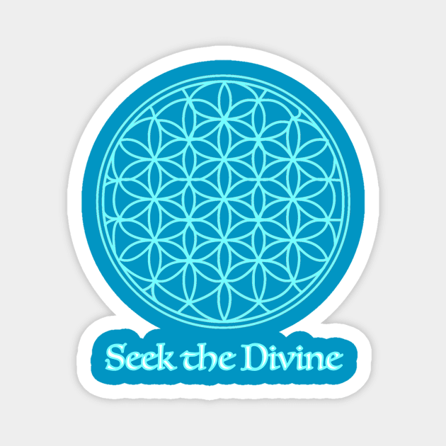 Seek the Divine Magnet by Show OFF Your T-shirts!™