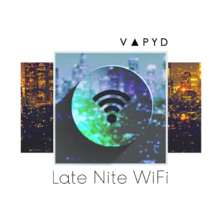 Late Nite WiFi (light) T-Shirt