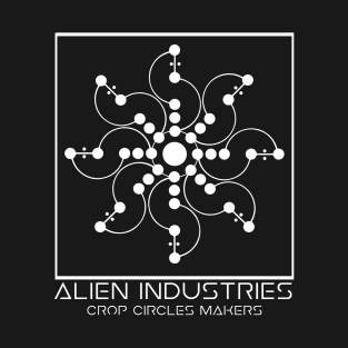 Alien Industries; Crop Circles Makers 005 T-Shirt