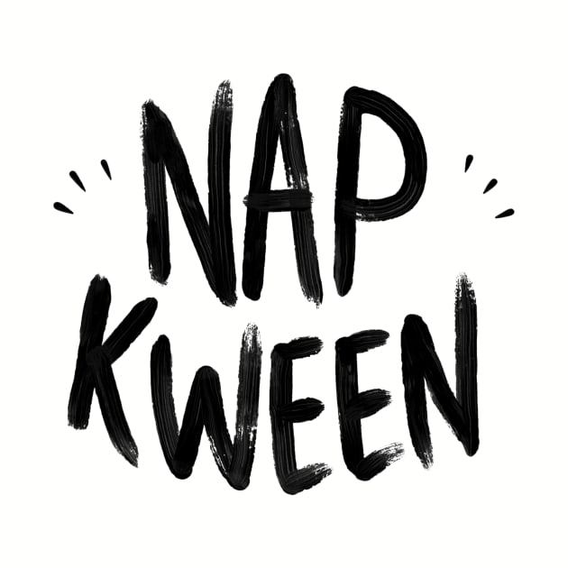 Nap Kween by Adamtots