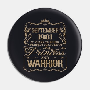 September 1981 37 Years Of Being A Perfect Mixture Of Princess And Warrior Wife Pin