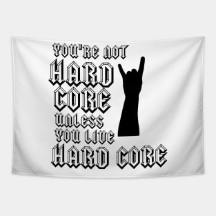 Hard Core (black and white) Tapestry