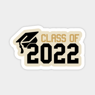 class of 2022 black and gold /  Senior 2022 Magnet