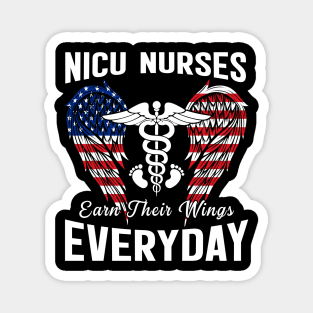 Nicu Nurse Earn Their Wings Everyday Flag American Magnet