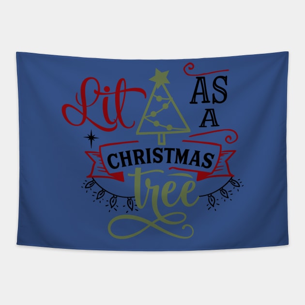 Lit as a Christmas tree Tapestry by holidaystore