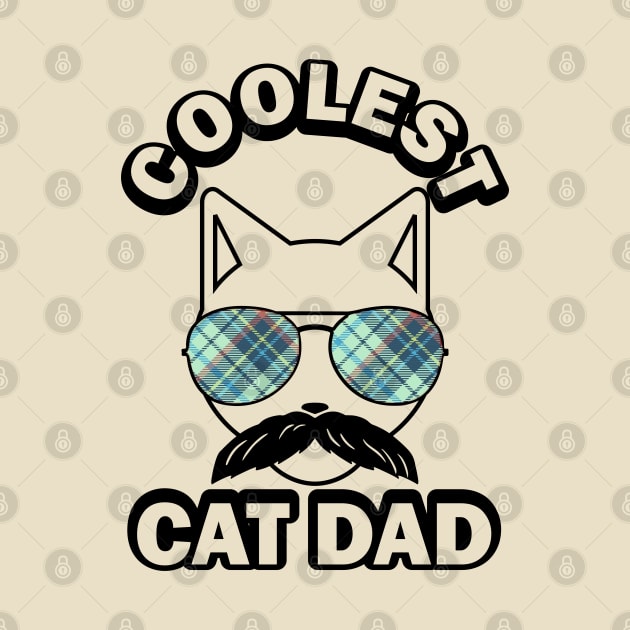 Coolest Cat Dad Plaid Sunglasses Kitten Father by RongWay