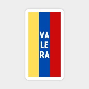 Valera City in Venezuelan Flag Colors Vertical Magnet